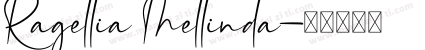 Ragellia Mellinda字体转换
